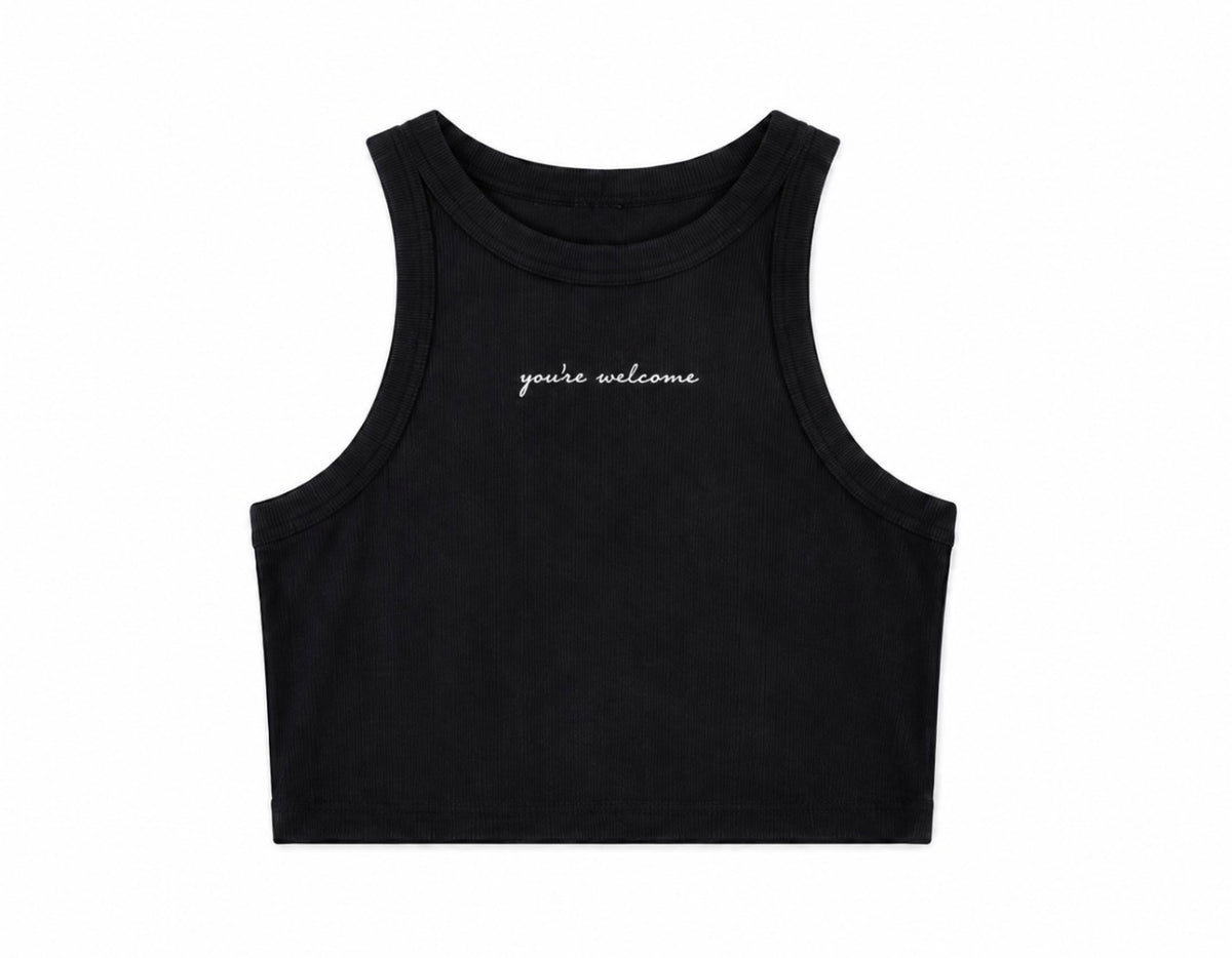 You're Welcome Ribbed Crop Tank