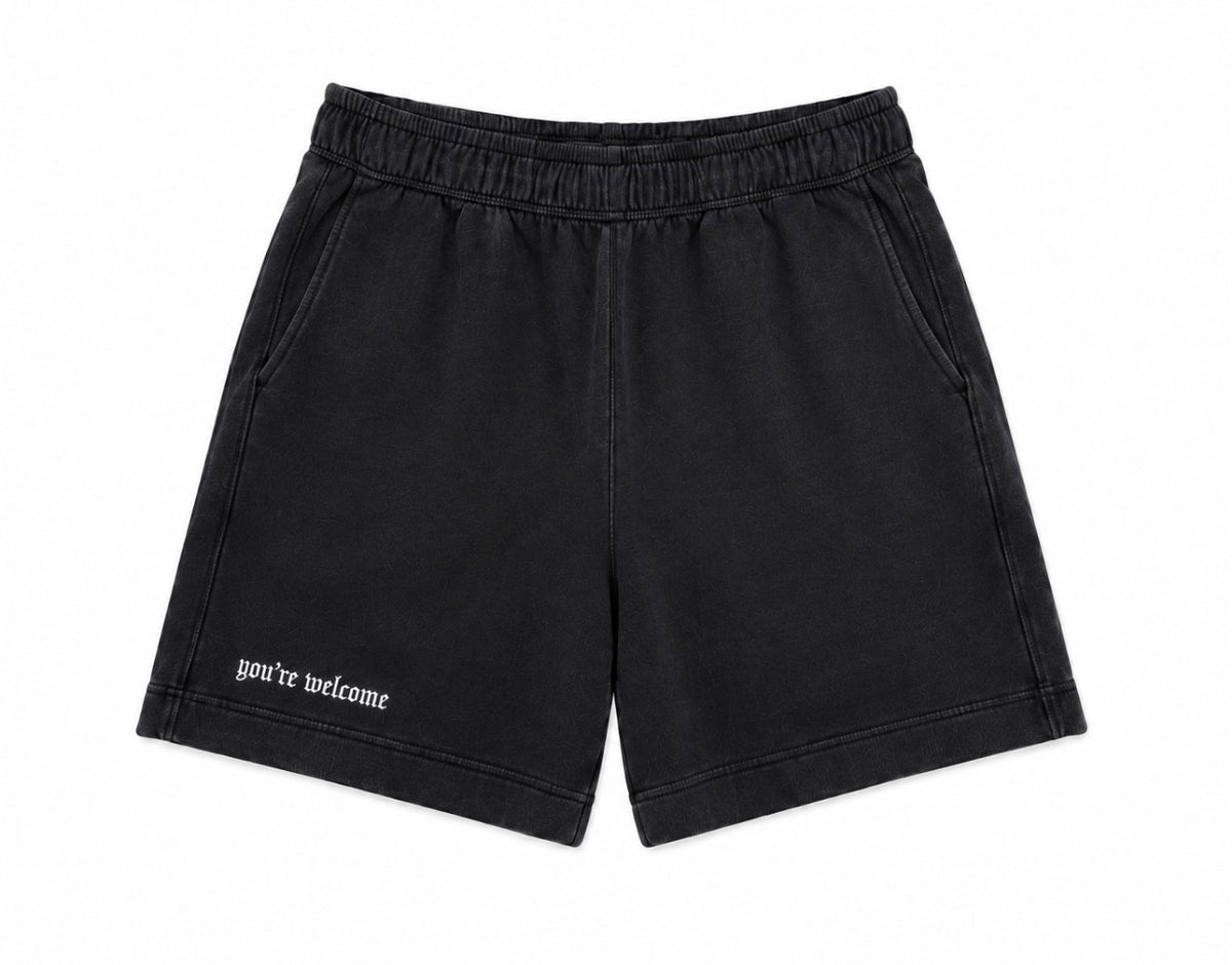 You're Welcome Sweat Shorts