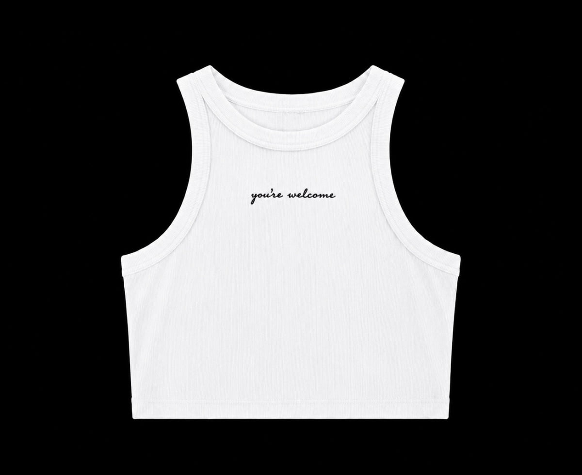 You're Welcome Ribbed Crop Tank